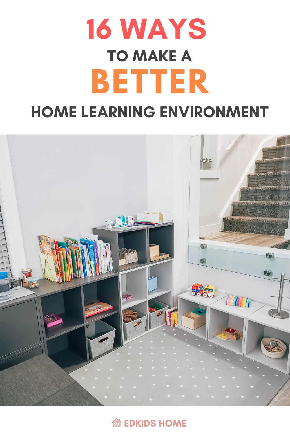 16 Ways to make a better home learning enironment