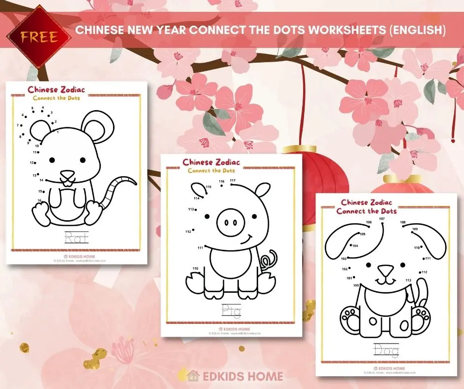 Free Chinese New Year Worksheets - 12 Zodiac Animals - Connect the Dots - English