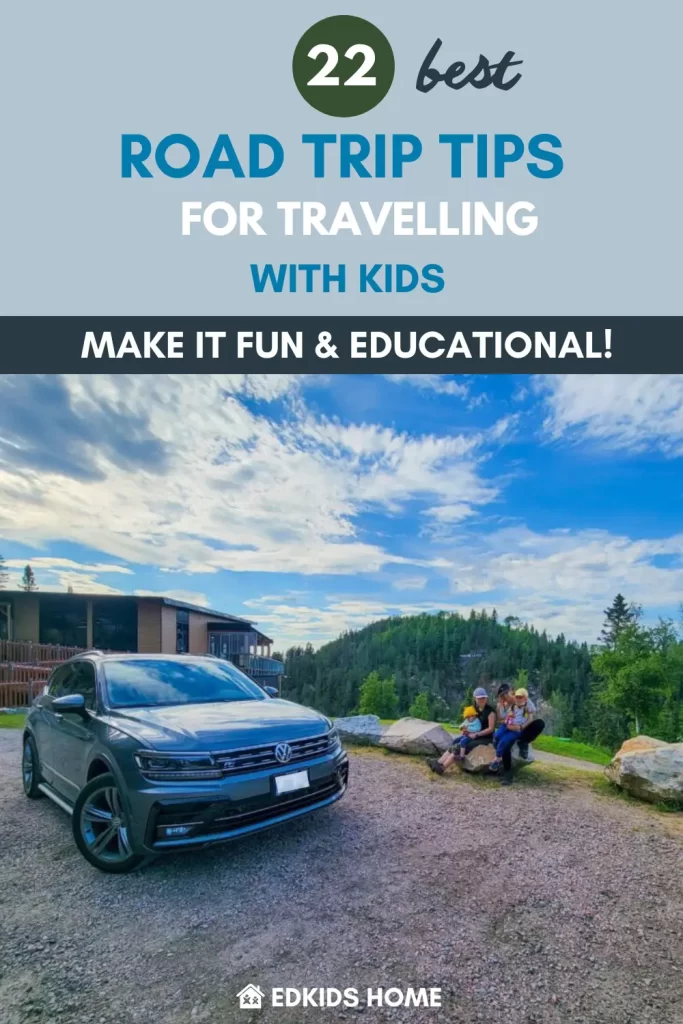 22 Best Road Trip tips for travelling with kids