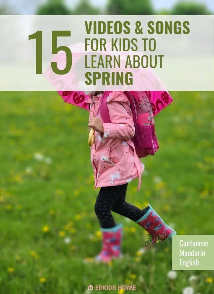 15 BEST Spring Videos and Songs for Kids to Learn: Chinese & English